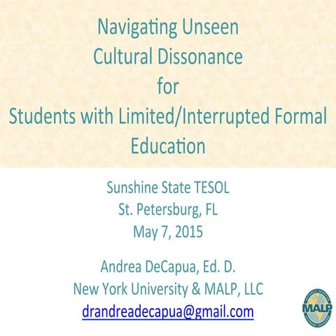 Navigating Unseen Navigating Unseen Cultural Dissonance for Students with L...