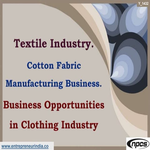 Textile Industry. Cotton Fabric Manufacturing Business
