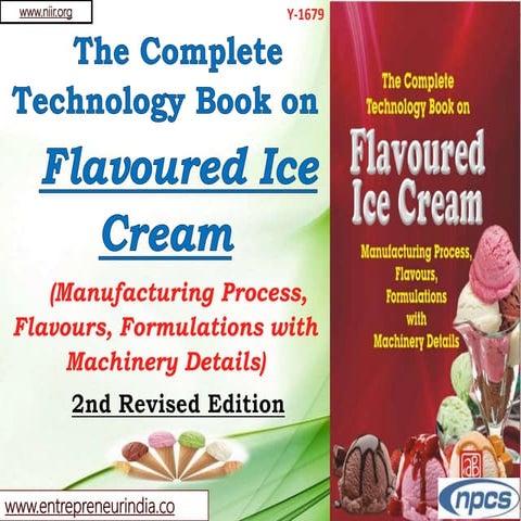 The Complete Technology Book on Flavoured Ice Cream (2nd Revised Edition)