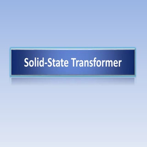 SOLID STATE TRANSFORMER - USING FLYBACK CONVERTER