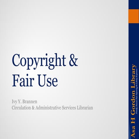 Ssu library ppt copyright and fair use 1