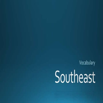 Vocabulary for the Southeast