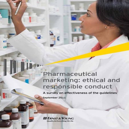 Survey report pharmaceutical marketing  ethical and responsible conduct