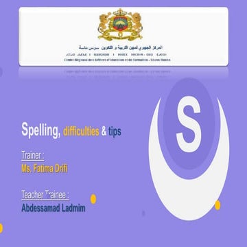 Spelling difficulties and tips - LADMIM Abdessamad