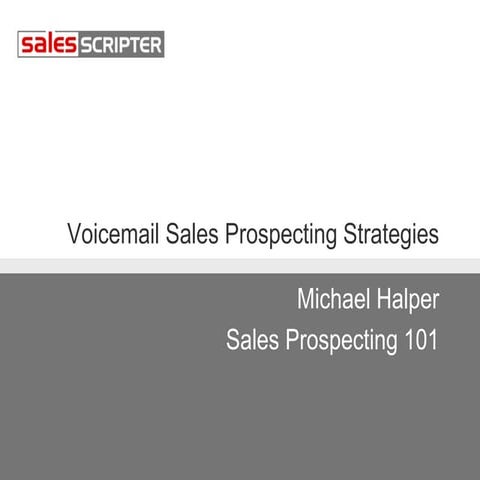 How to Deal with Voicemail When Prospecting