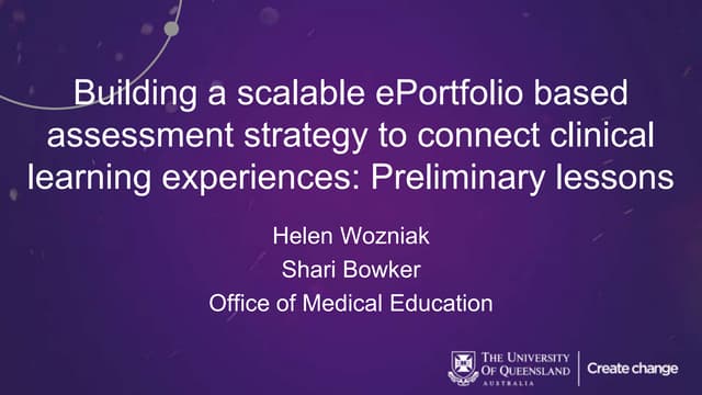 Building a scalable ePortfolio based assessment strategy to connect clinical ...