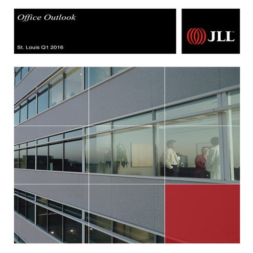 St. Louis Office Outlook | Q1 2016