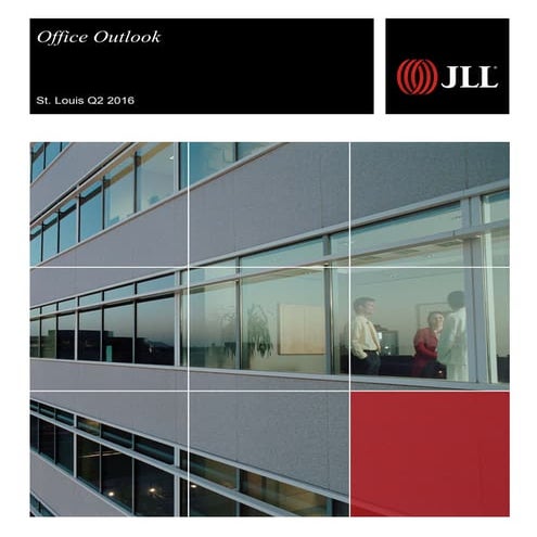St. Louis Office Outlook Q2 2016
