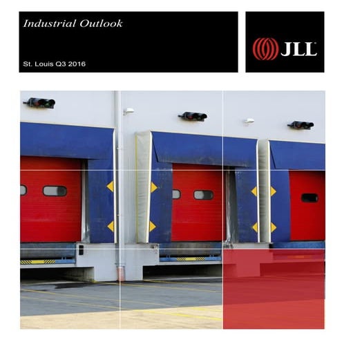 St. Louis Industrial Outlook Q3 2016