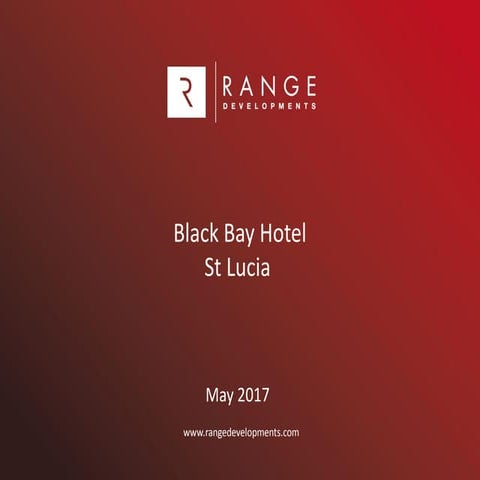 Range Development-Blackbay Hotel Saint Lucia