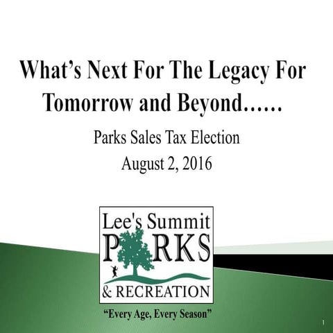 LSParks - What’s next for the legacy for tomorrow and beyond.