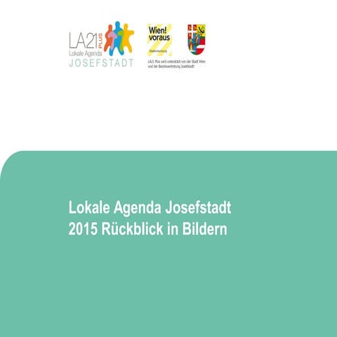 Jahresrückblick in Bildern - Lokale Agenda Josefstadt 2105