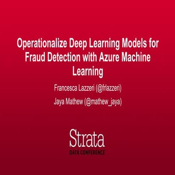 Operationalize deep learning models for fraud detection with Azure Machine Le...