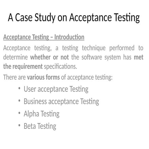 Test cases for Accepting Testing and its various tools