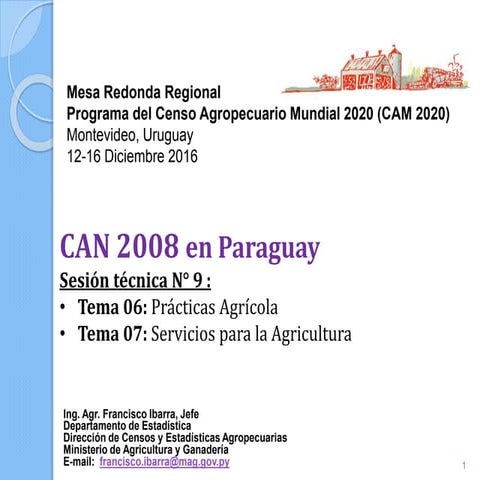 Paraguay - Temas 6 y 7: Prácticas agrícolas y Servicios para la agricultura, ...