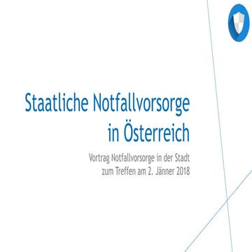 Notfallvorsorge in der Stadt - Staatliche Notfallvorsorge in Österreich