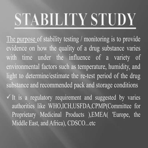 Stability studies of API in bulk pharmaceutical industries | PPTX