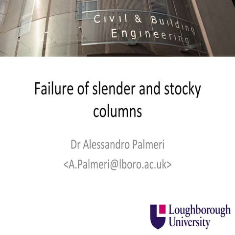 Failure of slender and stocky columns (2nd year)