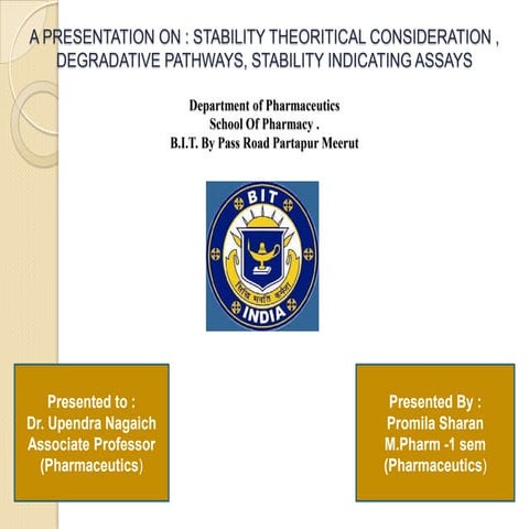 Stability studies of drugs