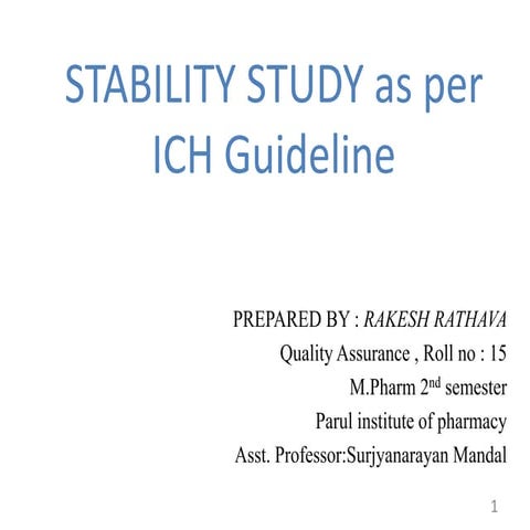 Stability study as per ich guideline   