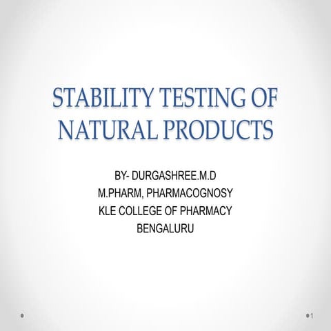 Stability Testing- Herbals- Durgashree Diwakar