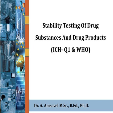 Stability Testing (Study)_Dr. A. Amsavel.pdf