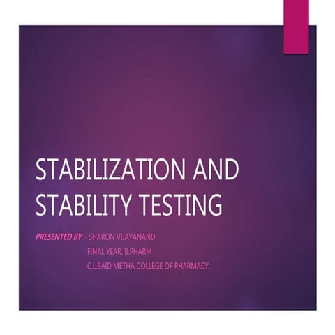 Stability and stability testing