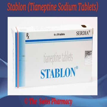 Stablon (Tianeptine Sodium Tablets) | PPT