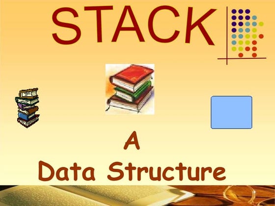 Stack in Data Structure | PPT