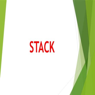 STACK is a linear data structure it follows lifo approach | PPTX