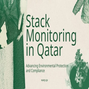 Stack Monitoring in Qatar: Pioneering Environmental Protection and ...