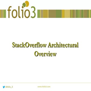 StackOverflow Architectural Overview