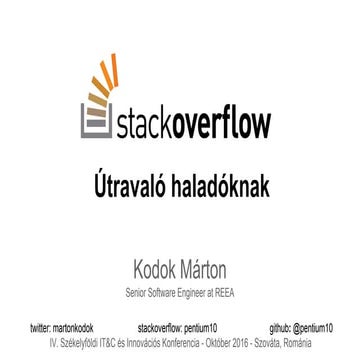 #Stackoverflow útravaló haladóknak