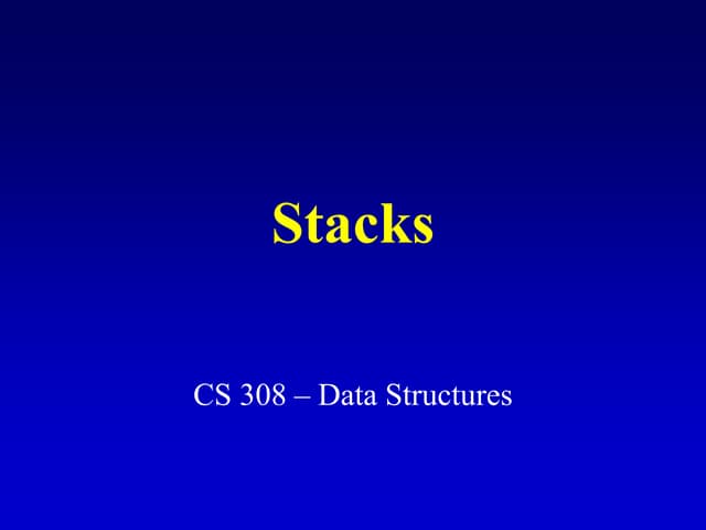 Stacks | PPT