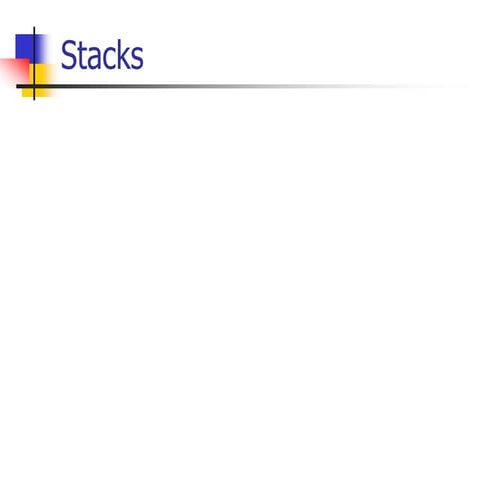 Stacks.ppt