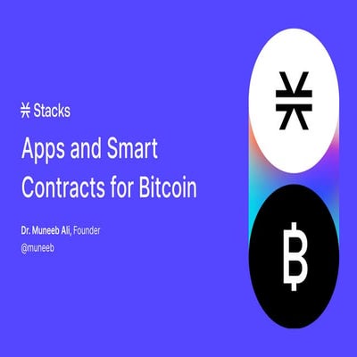 Stacks 2.0 Introduction ($STX)