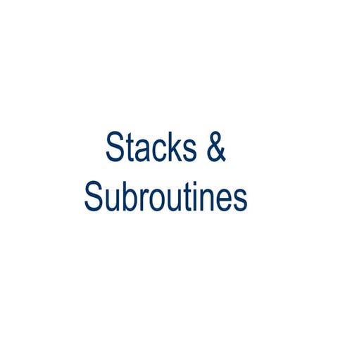 Stacks & Subroutines.ppt.pptx