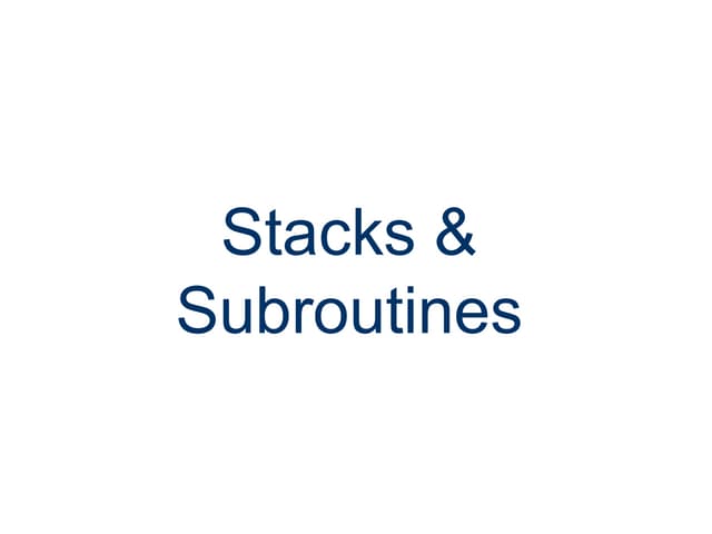 Stacks & Subroutines.ppt.pptx
