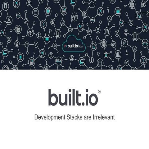 Development Stacks Are Irrelevant