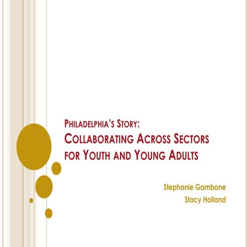 Philadelphia Youth Network, Stacy Holland and Stephanie Gambone