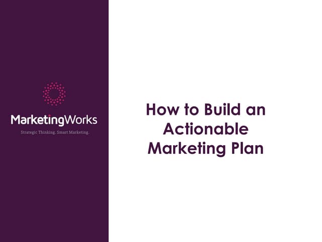 How to Build an Actionable Marketing Plan