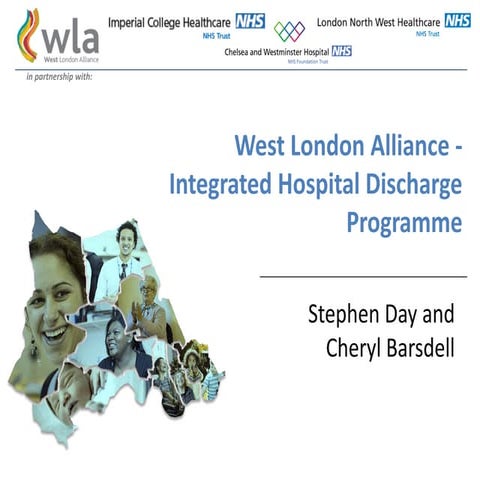 PPL on behalf of West London Alliance- Integrated health and social care hosp...