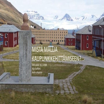 Mistä mallia kaupunkikehittämiseen?