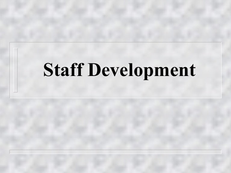 Dissertation on staff development
