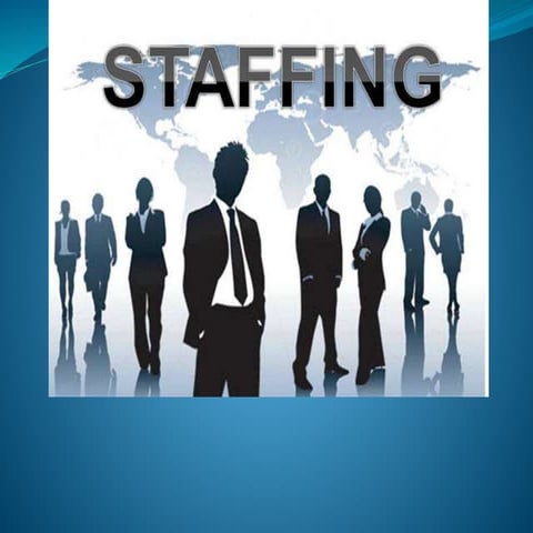 Staffing