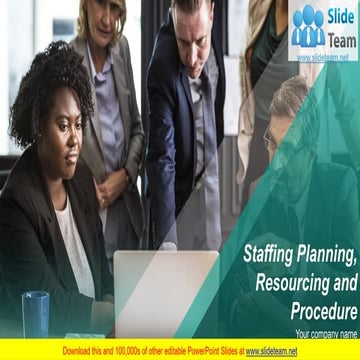 Staffing Planning Resourcing And Procedure PowerPoint Presentation slides