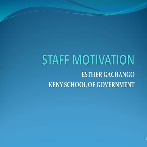 Staff Motivation(2015).ppt