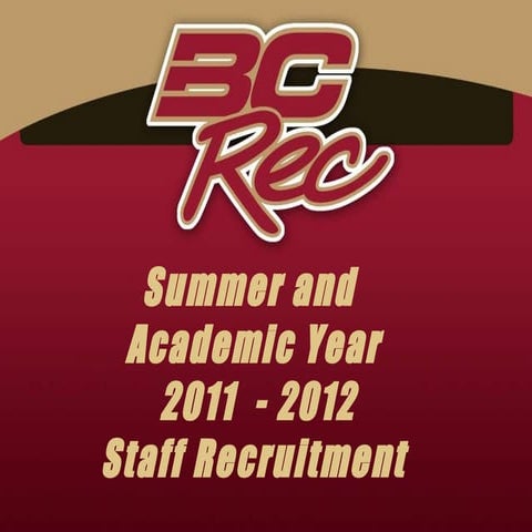 BC Rec Staff Recruitment - Summer & Fall 2011