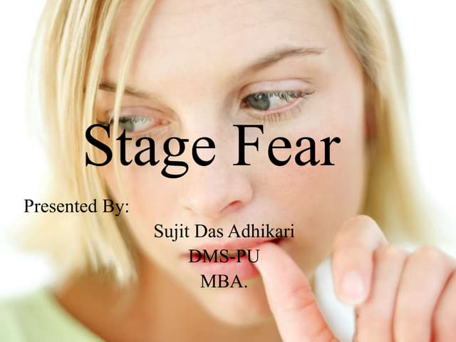 Stage Fear