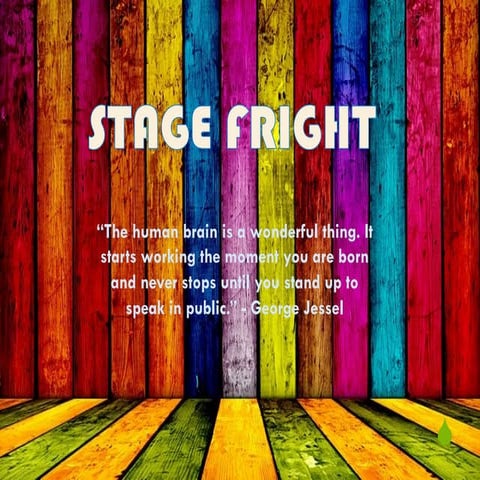 Stage Fright 